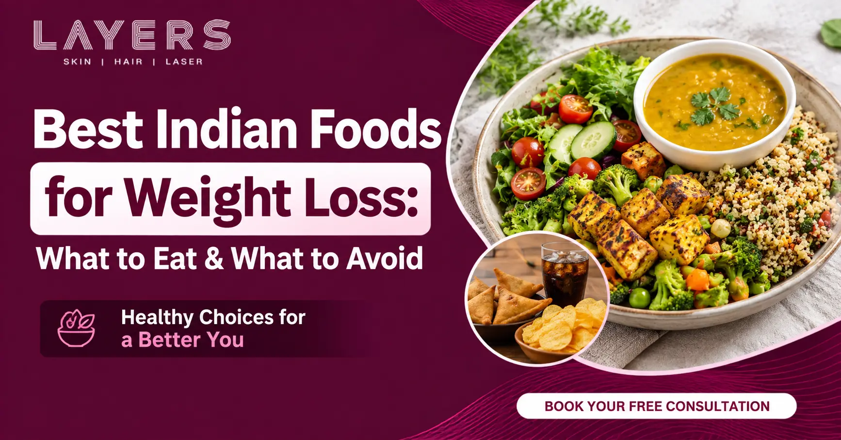 Best Indian Foods for Weight Loss