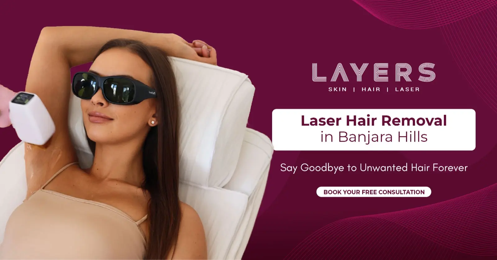 Laser Hair Removal in Banjara Hills