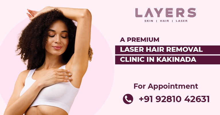 Best Laser Hair Removal Clinic in Kakinada