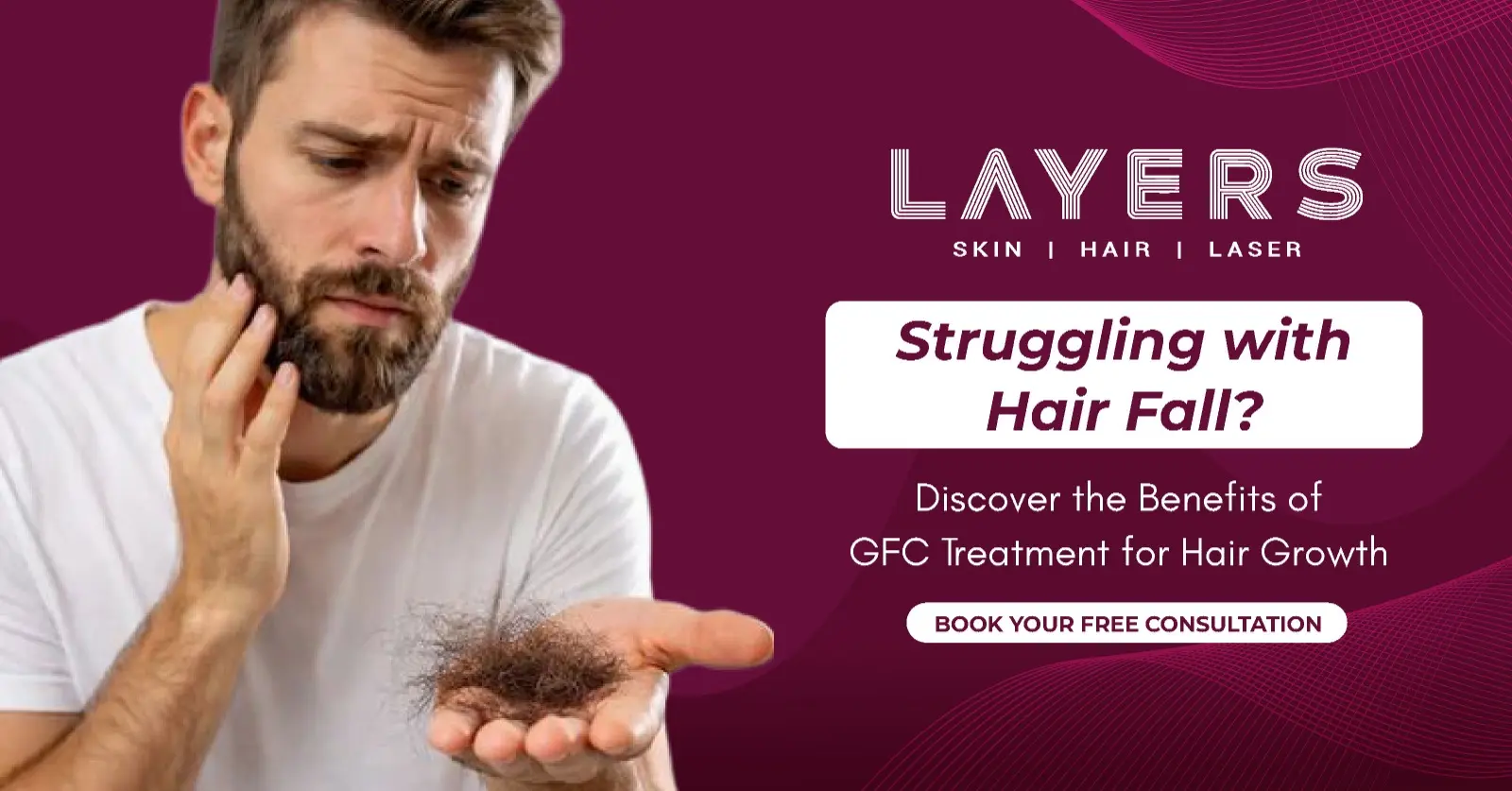 Struggling with Hair Fall Discover the Benefits of GFC Treatment for Hair Growth